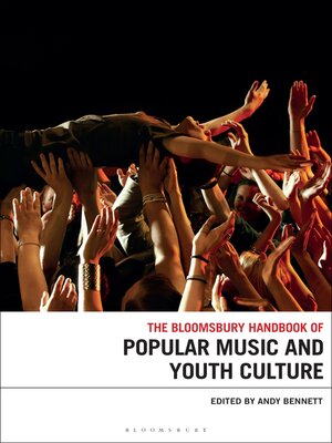 cover image of The Bloomsbury Handbook of Popular Music and Youth Culture